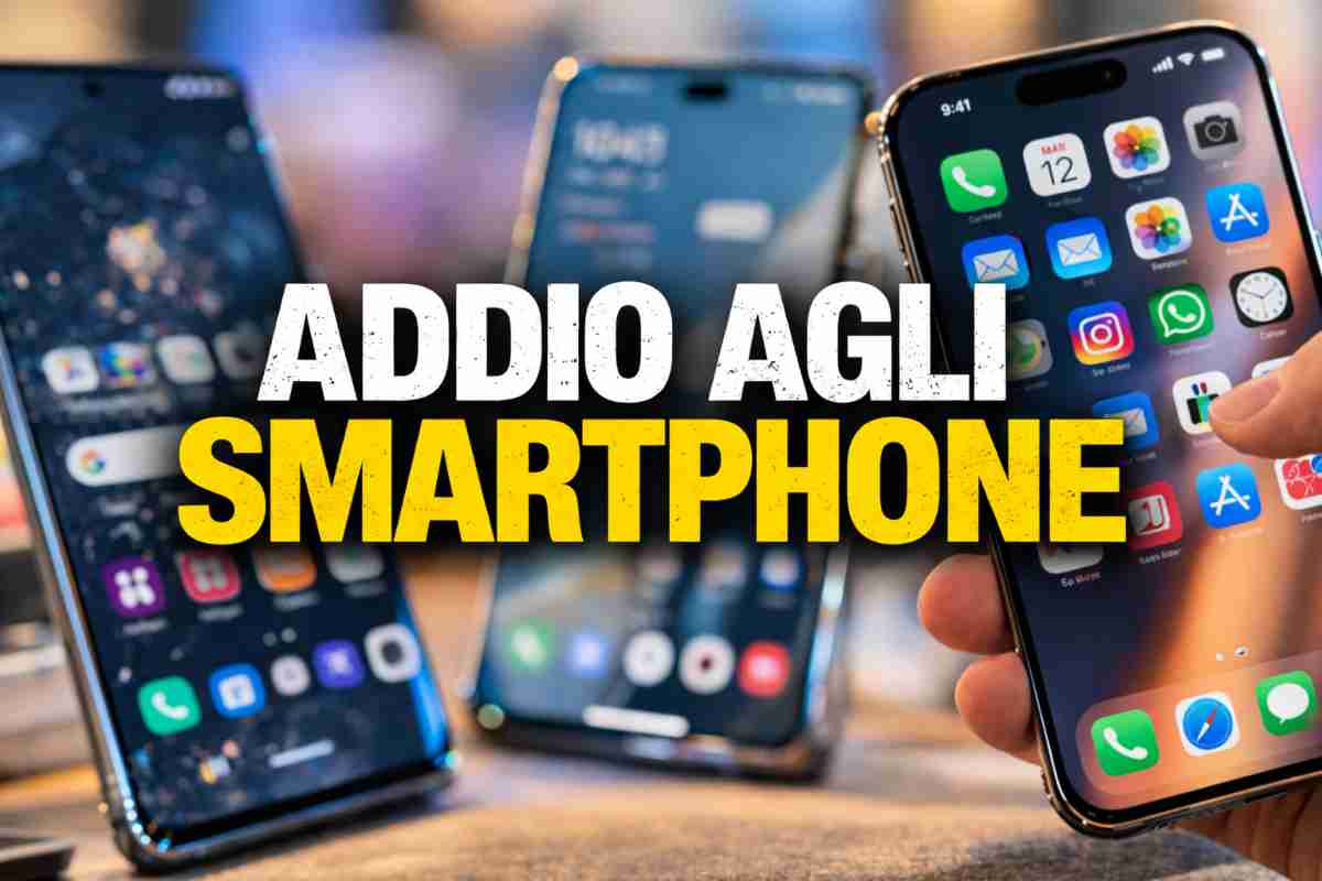 addio smartphone